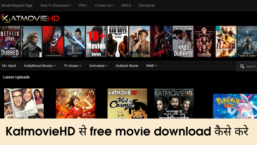 KatmovieHD 2021 Katmovie HD Hollywood, Bollywood, Dubbed Cool Movies Download, Kat Movie HD